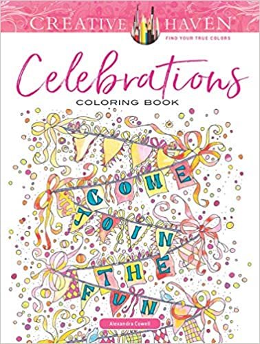 Creative Haven Celebrations Coloring Book (Adult Coloring) indir
