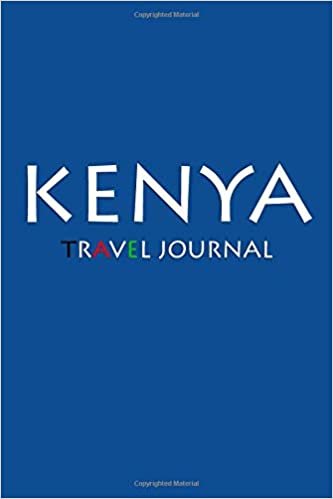Travel Journal Kenya: Notebook Journal Diary, Travel Log Book, 100 Blank Lined Pages, Perfect For Trip, High Quality Planner indir