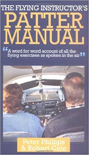 The Flying Instructor's Patter Manual