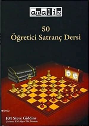 50 Öğretici Satranç Dersi