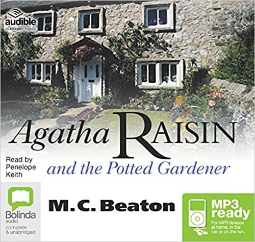 Agatha Raisin and the Potted Gardener: 3