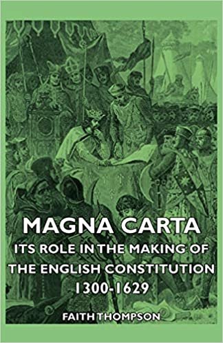Magna Carta - Its Role In The Making Of The English Constitution 1300-1629 indir