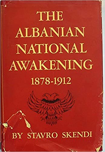 The Albanian National Awakening (Princeton Legacy Library)