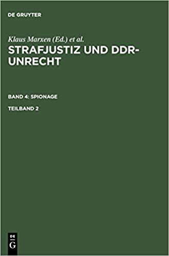 Strafjustiz und DDR-Unrecht. Band 4: Spionage. Teilband 2 indir