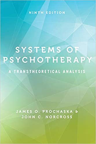 Systems of Psychotherapy: A Transtheoretical Analysis