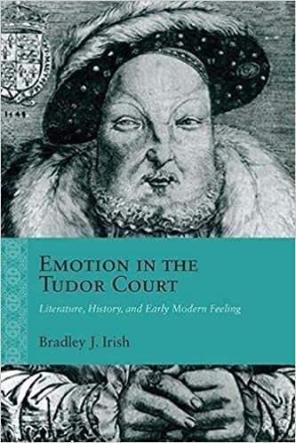 Emotion in the Tudor Court (Rethinking the Early Modern) indir