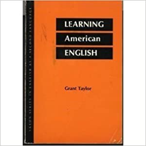 Learning American English (Saxon Series in English as a Second Language)