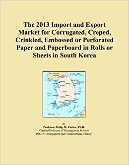 The 2013 Import and Export Market for Corrugated, Creped, Crinkled, Embossed or Perforated Paper and Paperboard in Rolls or Sheets in South Korea