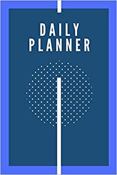 Daily Planner For Men: Page a Day, Record Your To Do List, Goals and Reminders &Notes | Also Includes Annual Planner page, Password pages and Dot-grid pages