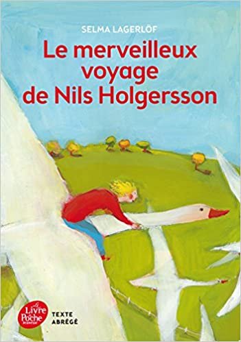 Le merveilleux voyage de Nils Holgersson (Livre de Poche Jeunesse)
