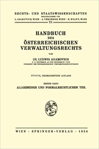 indir   Handbuch des Österreichischen Verwaltungsrechts: Erster Band: Allgemeiner und Formalrechtlicher Teil (Rechts- und Staatswissenschaften) tamamen
