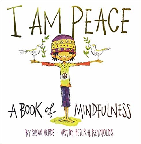 I Am Peace: A Book of Mindfulness indir