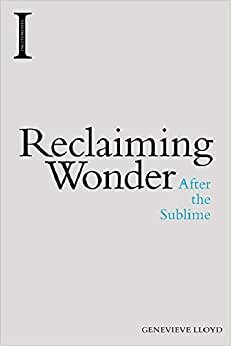 Reclaiming Wonder: After the Sublime (Incitements)
