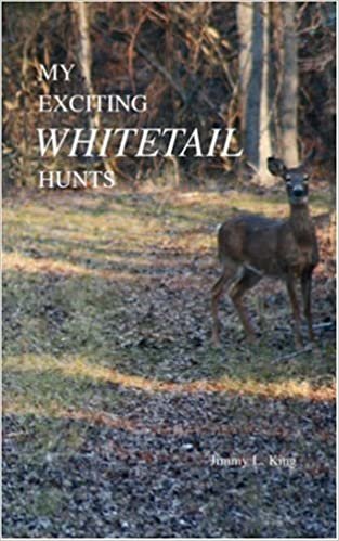 MY EXCITING WHITETAIL HUNTS