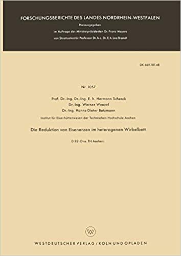 Die Reduktion von Eisenerzen im heterogenen Wirbelbett (Forschungsberichte des Landes Nordrhein-Westfalen) (German Edition) indir