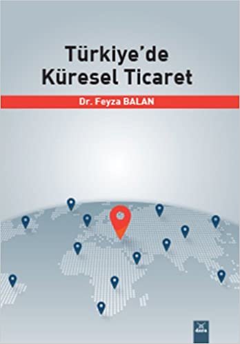 Türkiyede Küresel Ticaret