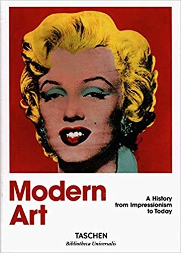 Modern Art. A History from Impressionism to Today indir