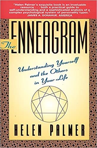 The Enneagram: Understanding Yourself and Others in Your Life