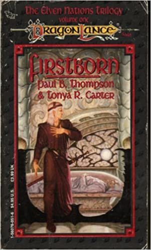 Firstborn (The Elven Nation Trilogy, Volume One : Dragonlance): 001