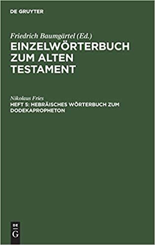Einzelwörterbuch zum Alten Testament: Hebräisches Wörterbuch zum Dodekapropheton: Heft 5