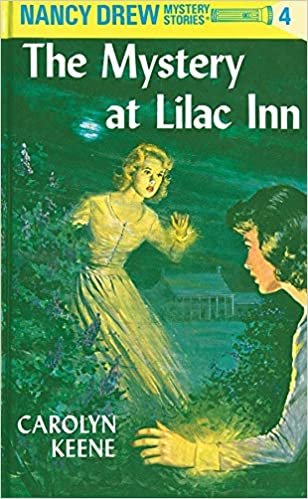 Nancy Drew 04: the Mystery at Lilac Inn (Nancy Drew Mysteries)