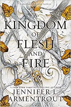 A Kingdom of Flesh and Fire (Blood and Ash): 2