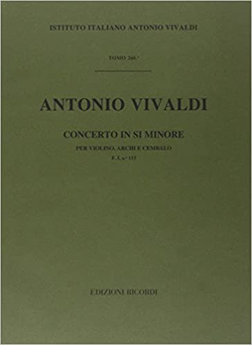 Concerti Per Vl., Archi E B.C.: in Si Min. Rv 386 Violon indir