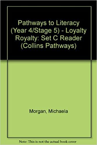 Collins Pathways Stage 5 Set C: Loyalty Royal