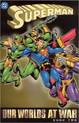 Superman: Our Worlds at War - Book 02 (Superman (Graphic Novels)) indir