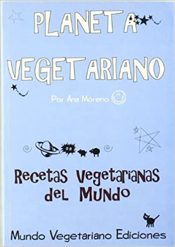 Planeta vegetariano : recetas vegetarianas del mundo