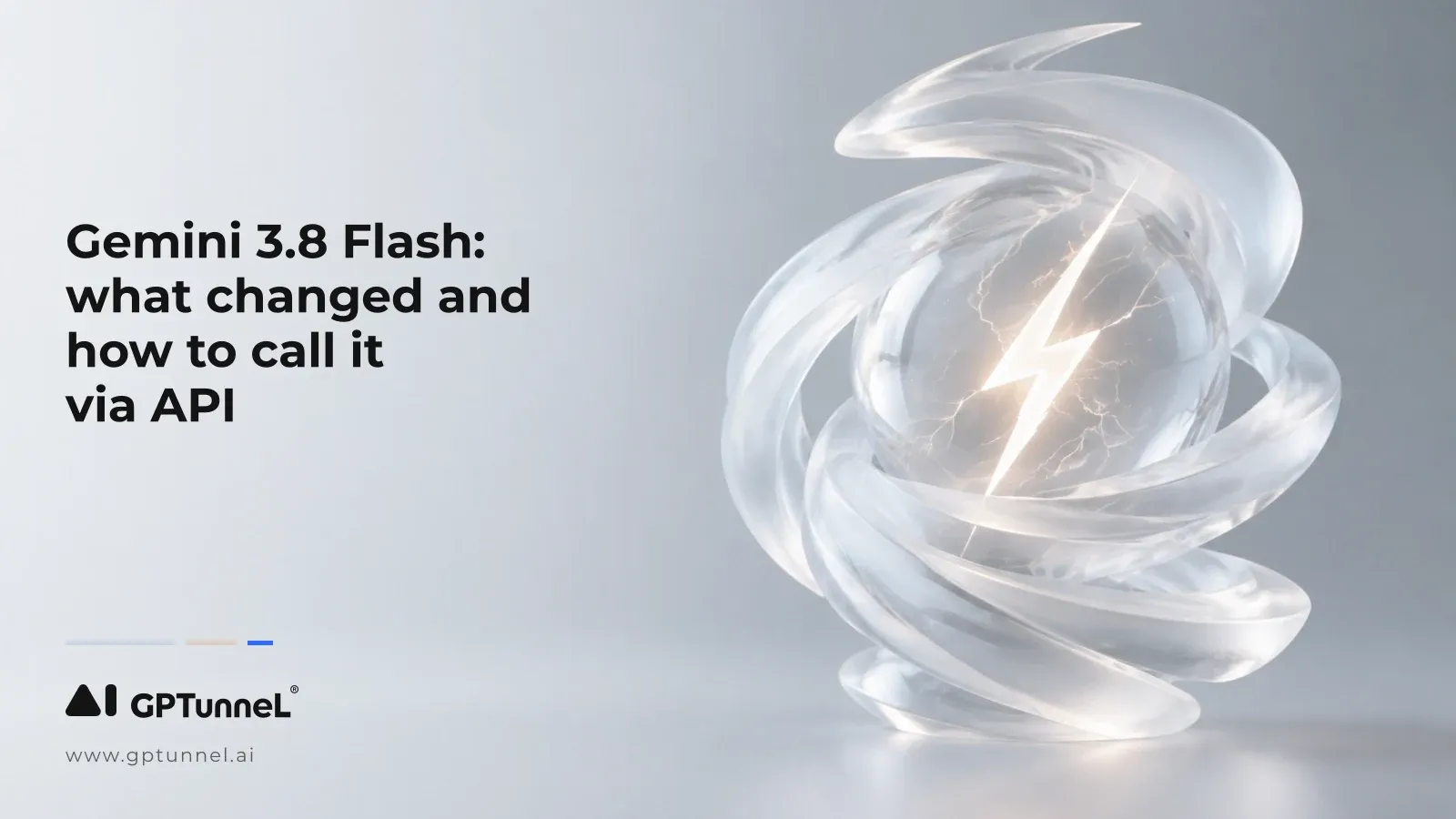 Gemini 3.8 Flash: what changed and how to call it via API