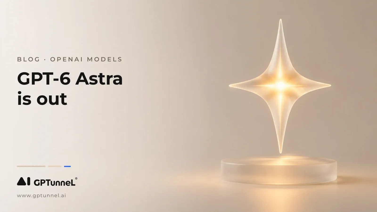 GPT-6 Astra Is Out: Pricing, Benchmarks and the Migration