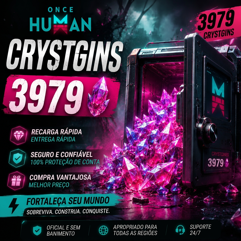 🎮 Once Human — 3979 Crystgin | Recarga por ID + Servidor + Região | Envio manual Moeda