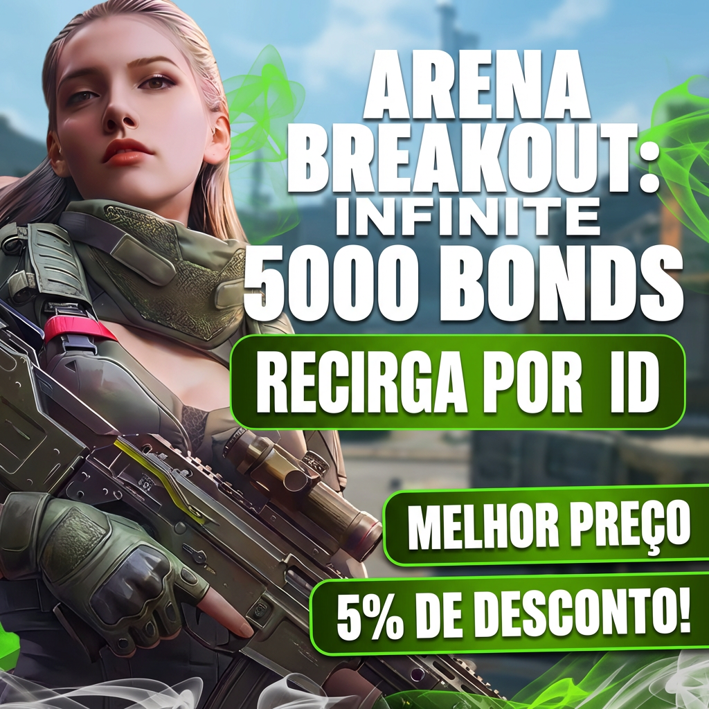 💥 Arena Breakout: Infinite 5000 Bonds - Recarga manual por ID 🔥🎮 Moeda