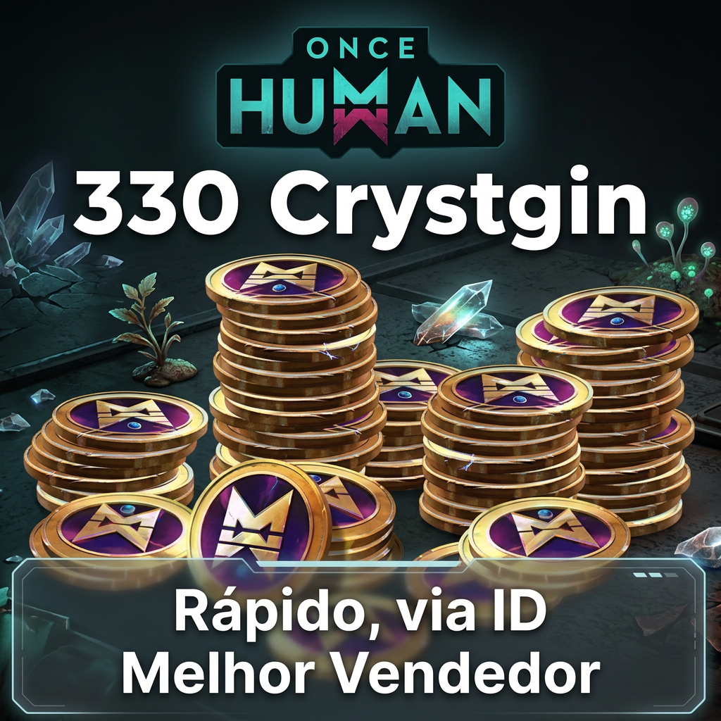 ✅ GARANTIA DE RECARGA | Once Human 330 Crystgin | Por ID, Servidor e Região | Envio manual Moeda