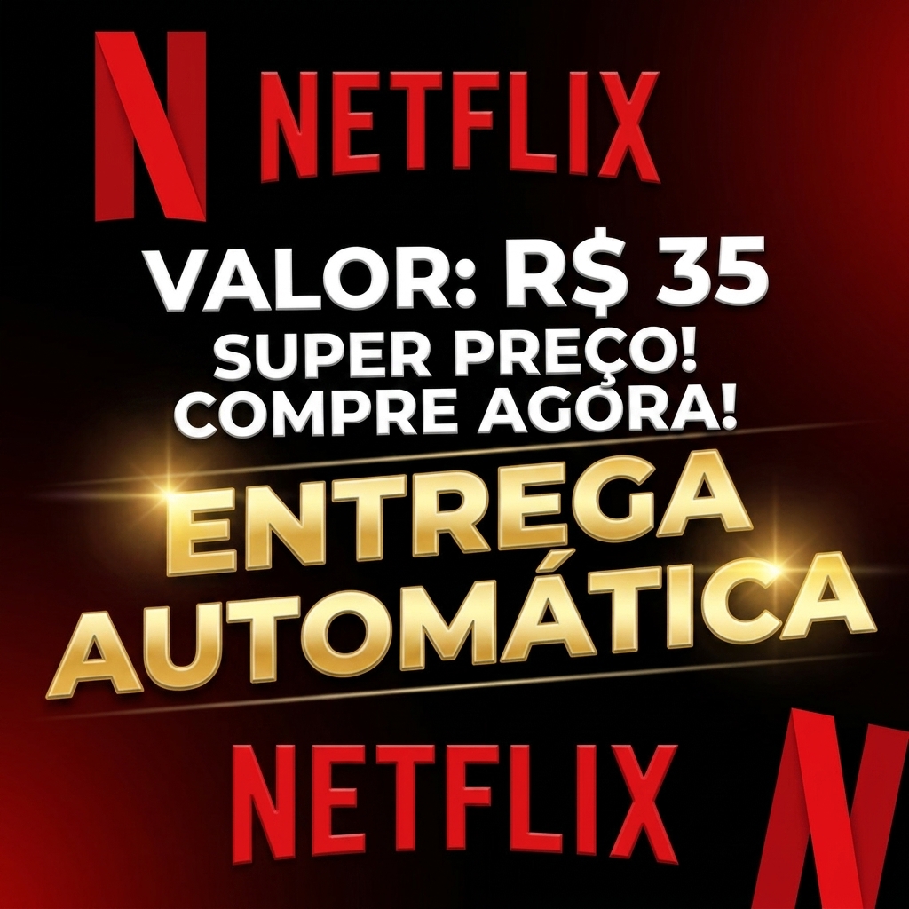 💥Entrega automática 24/7💥 Cartão R$35 🎬 Netflix – ideal para presente Plataforma