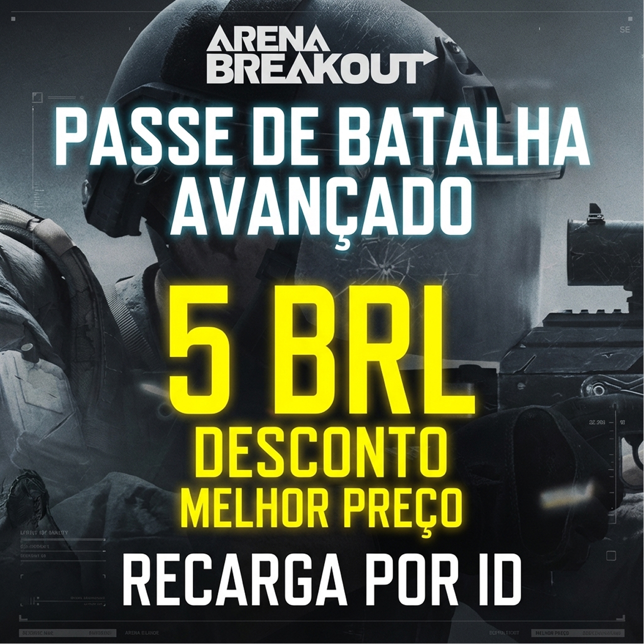 Arena Breakout - Advanced Battle Pass | Recarga por UID 🎮🔥 Assinatura