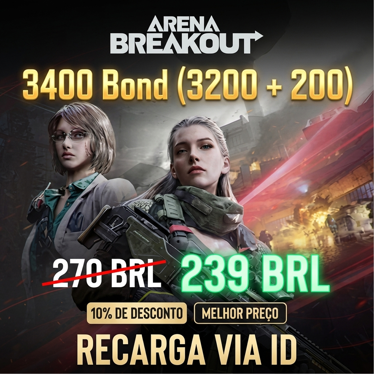 3400 Bond (3200 + 200) - Arena Breakout | Recarga Manual 🎯💠 Moeda