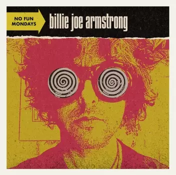 Billie Joe Armstrong – No Fun Mondays (LP)