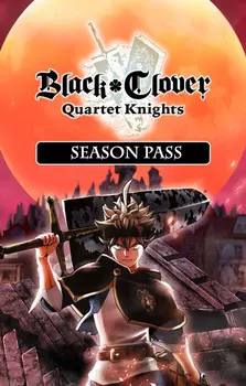 Black Clover: Quartet Knights. Season Pass. Дополнение [PC, Цифровая версия] (Цифровая версия)