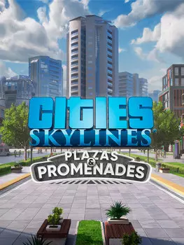 Cities: Skylines: Plazas &amp; Promenades. Дополнение [PC, Цифровая версия] (Цифровая версия)