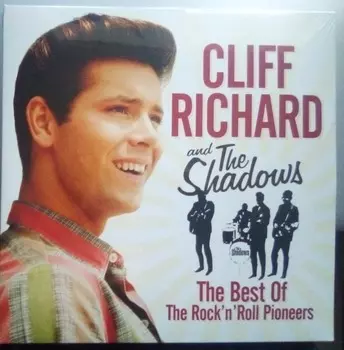 Cliff Richard / The Shadows – The Best Of The Rock'N'Roll Pioneers (2 LP)
