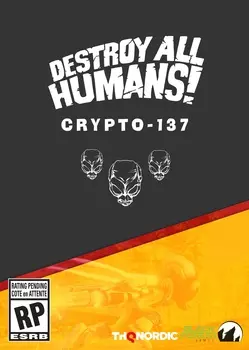 Destroy All Humans!. Crypto-137 Edition [PS4]