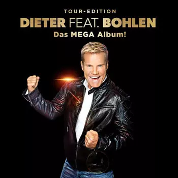 Dieter Bohlen – Dieter Feat. Bohlen Das Mega Album! (CD)