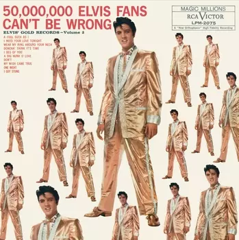 Elvis Presley – 50,000,000 Elvis Fans Can’t Be Wrong. Elvis’ Gold Records – Volume 2 (2 LP)