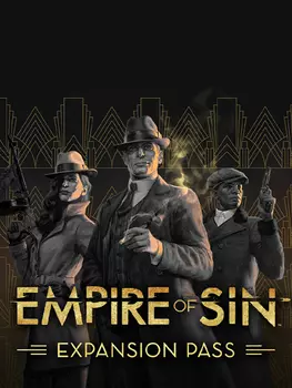 Empire of Sin. Expansion Pass. Дополнение [PC, Цифровая версия] (Цифровая версия)