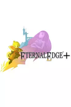 Eternal Edge + [PC, Цифровая версия] (Цифровая версия)