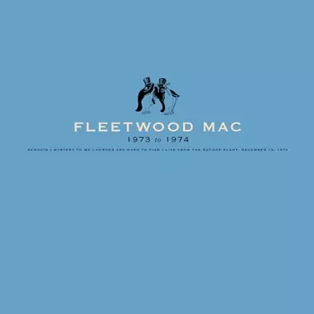 Fleetwood Mac – 1973-1974 (5 LP+7)