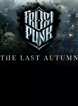Frostpunk. The Last Autumn. Дополнение [PC, Цифровая версия] (Цифровая версия)