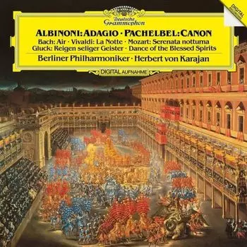 Herbert Von Karajan &amp; Berliner Philharmoniker – Albinoni, Pachelbel, Bach, Vivaldi, Mozart, Gluck (LP)